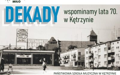Spotkanie DEKADY – lata 70.